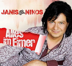 Janis Nikos - Alles im Eimer